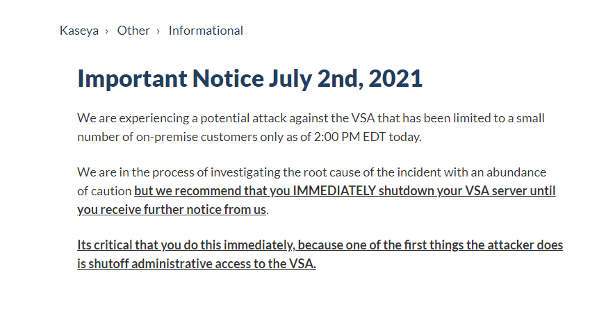 Kaseya’s important notice