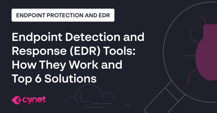 Top 6 EDR Tools Compared [2025 Update] image